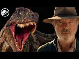 Sam Neill Confirms Giganotosaurus In Jurassic World: Dominion