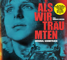 Als Wir Träumten (Original Soundtrack)