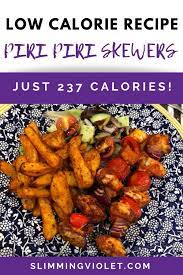 Low Calorie Piri Piri Chicken Skewers Recipe Chicken Skewer Recipe Spicy Recipes Fakeaway Recipes