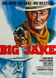 Happy Birthday Jake Johns Birthday A3/A4 SIZE Big Jake John Wayne Cult  Western Old Movie