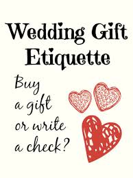 wedding gift etiquette a gift or