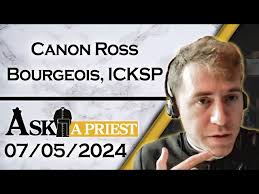 Ask A Priest Live with Canon Ross Bourgeois, ICKSP