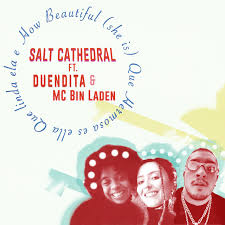 Listen to music from mc bin laden like tá tranquilo, tá favorável, bololo haha & more. How Beautiful She Is Feat Duendita Mc Bin Laden Single By Salt Cathedral Duendita Mc Bin Laden Spotify