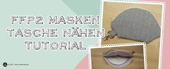 Für die untersuchung wählte die stiftung warentest produkte unter anderem von drogerien, baumärkten, onlinehändlern und. Ffp2 Masken Tasche Nahen Gratis Schnittmuster Und Nahanleitung