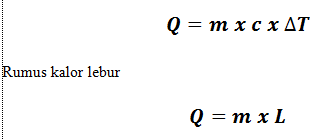 Rumus Kalor Pengertian Kalor Dan Contoh Soal Kalor Fisika Dan Matematika