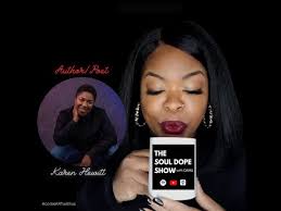 Karen Hewitt • The Soul Dope Show