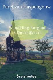 Wandel langs de doorkijkkerk en twijfelgrens + gps en beschrijving. Wandelen In Borgloon Doorkijkkerk De Parel Van Haspengouw Wandelen Wandelroutes Wandel Vakantie