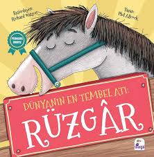 Dunyanin En Tembel Ati Ruzgar Phil Allcock Fiyati Satin Al Idefix