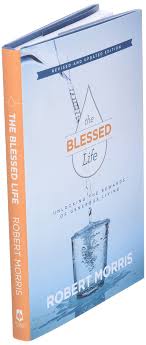 Unlocking the rewards of generous living, robert morris, lead senior pastor of gateway church, examines the true meaning of the blessed life. The Blessed Life Unlocking The Rewards Of Generous Living Morris Ph D Dr Robert Robison James Amazon Com Mx Libros