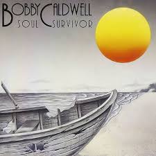 Soul Survivor | Bobby Caldwell Official Website