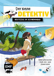 Der kleine Detektiv – Beutezug im Schwimmbad' von 'Emmanuel Tredez' - Buch  - '978-3-96093-616-9'