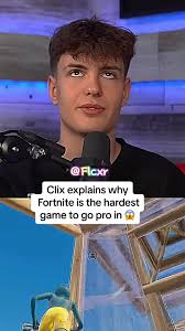 Clix explains why Fortnite is the Hardest Game to go Pro in 😱 #clix  #clixfortnite #fortnite #trending #viral