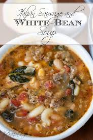 Italian Sausage And White Bean Soup Recipe White Bean Soup Recipes Bean Soup Recipes Sausage Soup Recipes