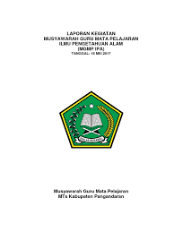 Bila anda adalah sekorang guru mata pelajaran ilmu pengetahuan alam (ipa) kelas ix (sembilan) dan sedang mencari perangkat pembelajaran ipa smp kelas 9 yang sesuai dengan kurikulum 2013. Laporan 1 Mgmp Ipa
