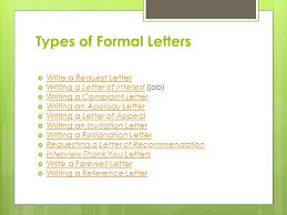 Feb 22, 2021 · an official letter, also known as a formal letter, is a document professionally written for another company or business professional. Writing A Formal Letter Formal Letter Writing Formal Letter Writing Is Undoubtedly One Of The Most Challenging Types Of Letter Format When Putting Ppt Download