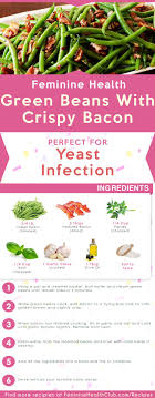 Green Beans With Crispy Bacon Recipe For Yeast Infection Recipe In 2020 Recipes With Yeast Crispy Bacon Recipe Green Beans
