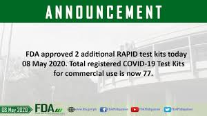 Fda Approved 2 Additional Rapid Test Kits Today 08 May 2020 Total Registered Covid 19 Test Kits For Commercial Use Is Now 77 Food And Drug Administration Of The Philippines