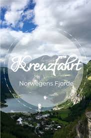Aida Reisebericht Unserer Norwegen Kreuzfahrt Rund Um Kreuzfahrt Norwegen Kreuzfahrt Kreuzfahrt Norwegen Fjorde