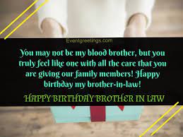 You can use them in a love letter, in person or via text message. 60 Best Happy Birthday Brother In Law Wishes And Quotes