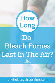 Bleaching on the face helps in removing dark spots, blemishes, tans and other skin problems it is very difficult to say as to how long bleach burns last exactly. How Long Does Bleach Fumes Last In The Air Bleach Fumes Air