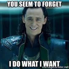 20 I Do What I Want Memes That Ll Show Who S The Real Boss Ultima Status
