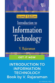 Introduction To Information Technology Book By V Rajaraman Pdf Book Fre Information Technology Information And Communications Technology Education Information