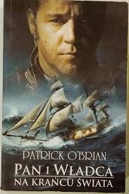 Pan i władca. Na krańcu świata Patrick O'Brian Literatura  piękna(11808794151)