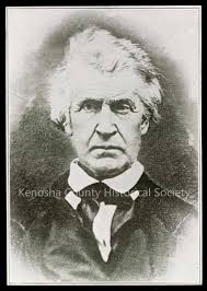 General John Bullen, one of Kenosha's early settlers and most significant  early figures, died 172 years ago today. Born in 1783, he was actually the  fourth to have his name, making him