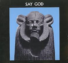 HIGGS DANIEL SAY GOD NEW CD