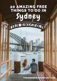 Top 20 Free Things To Do In Sydney The Ginger Wanderlust Sydney Travel Australia Travel Guide Australia Travel