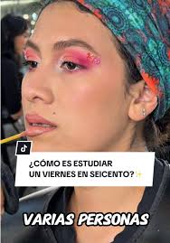 Estudiar Maquillaje un Viernes en Seicento
