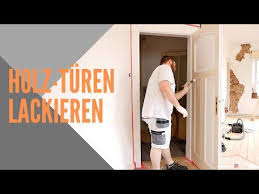 Holz Tur Lackieren Mit Rolle Und Pinsel I Anleitung Youtube In 2020 Turen Lackieren Lackieren Reparatur