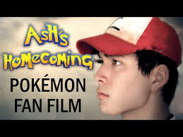 Ash's Homecoming: A Live Action Pokémon Fan Film