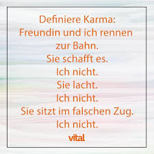 Unsere Spruche Des Monats Juni In 2020 Karma Spruche Lustige Zitate Und Spruche Spruche Zitate