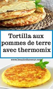 Tortilla Aux Pommes De Terre Avec Thermomix En 2020 Pomme De Terre Tortilla Recette