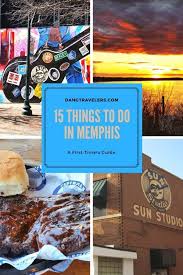 Top 15 Things To Do In Memphis Tennessee How To Have A Fabulous Weekend For A First Time Visit Tennessee Travel Memphis Tennessee Road Trip