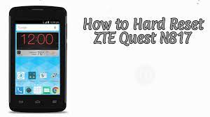 Turn on your phone and you will see the phone prompts for a zte factory unlock code on the screen. How To Hard Reset Zte Quest N817 Tutorial Techbeasts