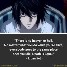 Death is the destination we all share. 16 Anime Quotes About Death That Will Motivate You