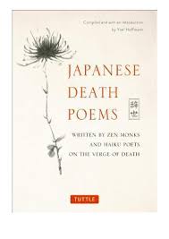 Epub Download Japanese Death Poems Written By Zen Monks And Haiku Poets On The Verge Of