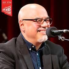 Episode 578 — Live Wire Radio