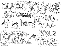 If your child loves coloring, use these pages for printing off your own pages at home. Courage Quote Coloring Pages Doodle Art Alley