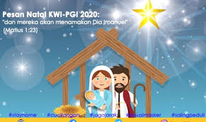 Tinggal akan digunakan pada natal apa subtema tersebut. Pgi Dan Kwi Keluarkan Pesan Natal Bersama 2020 Begini Isi Lengkapnya Http Www Kalderanews Com