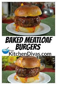 Baked Meatloaf Burgers Are A Delicious And Different Way To Serve Fresh Made Meatloaf Or Use Up Your Leftove Meatloaf Burgers Easy Burger Recipe Baked Meatloaf