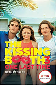 The kissing booth 3 misha and. Amazon Com The Kissing Booth 3 One Last Time 9780593425657 Reekles Beth Books