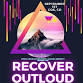 2025 Recover OUTloud Music Festival