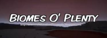 Best Biomes O Plenty Seeds 1 12 2 Biomes O Plenty Mod 1 6 1 1 5 2 Minecraft Free Mod Biomes Mod Plenty