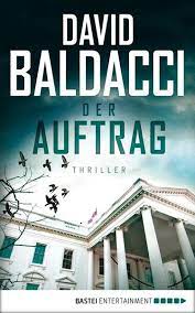 The book is available in both epub and epub format. Der Auftrag Von David Baldacci Ebook Thalia