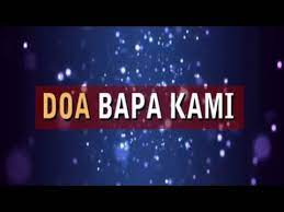 Doa Bapa Kami Youtube