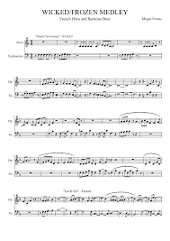 Get in summer (from disney's frozen) sheet music by josh gad as a digital notation file for french horn in bb major (transposable). Wicked Frozen French Horn Baritone Duet Sheet Music For French Horn Euphonium Brass Duet Musescore Com