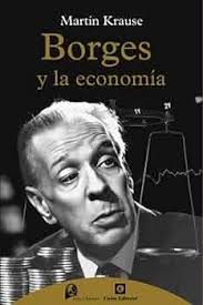 Amazon.com: BORGES Y LA ECONOMÍA: 9788472098237: Krause, Martín: Libros